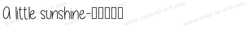 A little sunshine字体转换